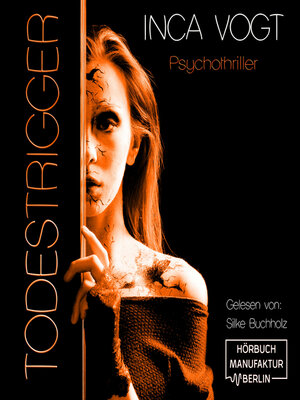 cover image of Todestrigger--Psychothriller (ungekürzt)